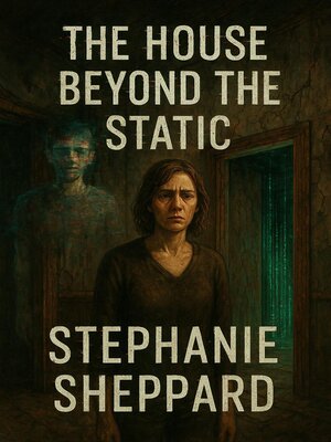 cover image of The House Beyond the Static